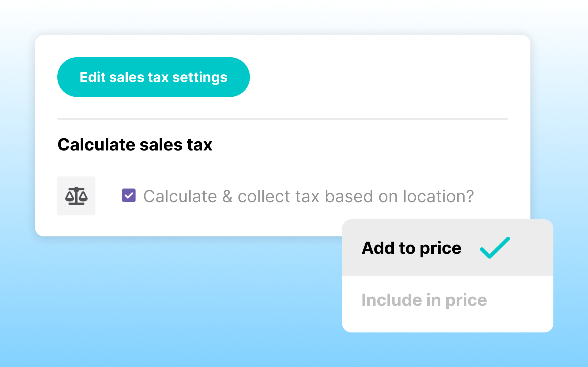 Sales tax settings with calculate and collect options